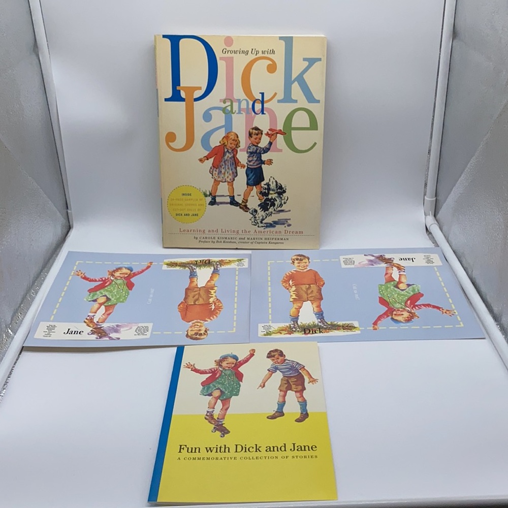 Growing Up with Dick and Jane Learning and Living the American Dream Book